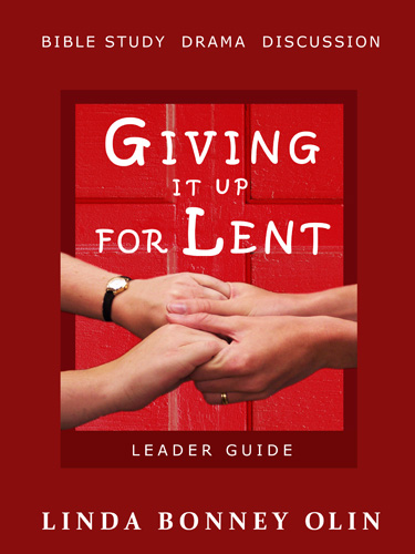 Book cover of Giving It Up for Lent by Linda Bonney Olin