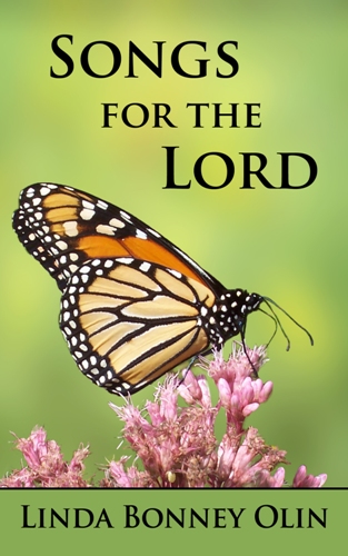 Book cover - Songs for the Lord by Linda Bonney Olin
